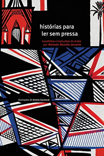 Histórias para ler sem pressa: