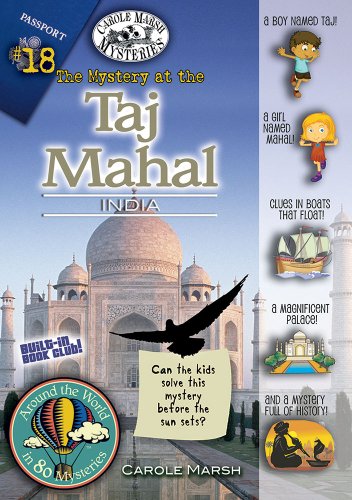 The Mystery of the Taj Mahal, India (Around the World in 80 Mysteries (Paperback))