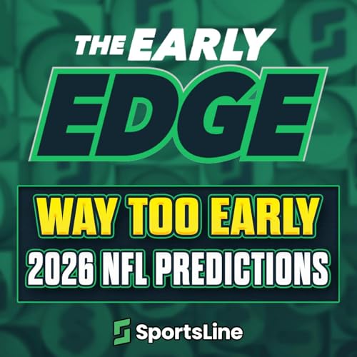 Way Too Early 2026 NFL Predictions and Super Bowl Picks Podcast Por  arte de portada