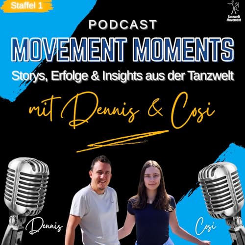 Page de couverture de Movement Moments - Storys, Erfolge & Insights aus der Tanzwelt