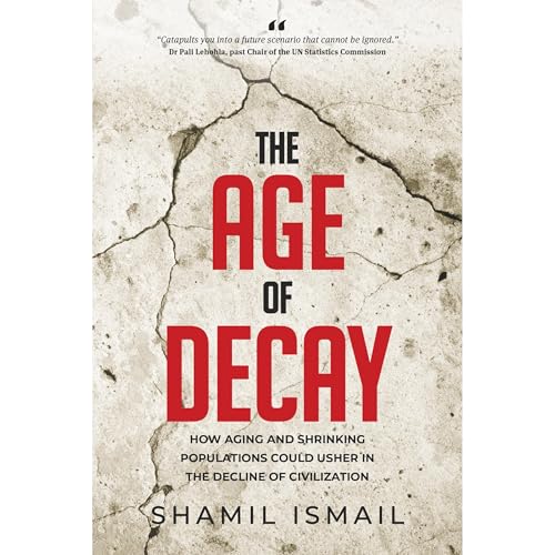 The Age of Decay by Shamil Ismail episode artwork