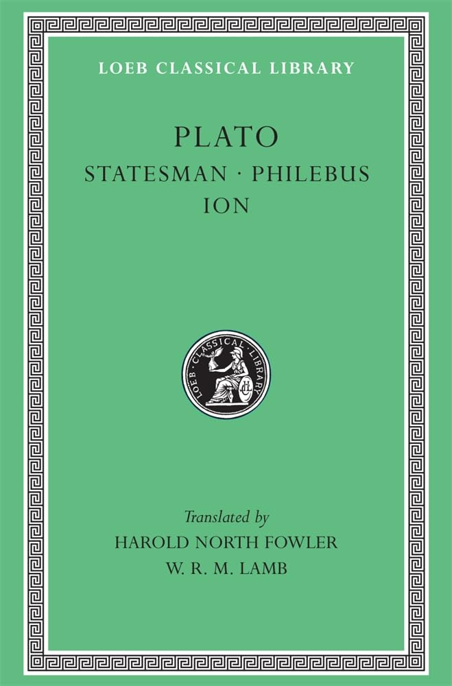 Statesman. Philebus. Ion by Plato Plato HARDBACK 9780674991828
