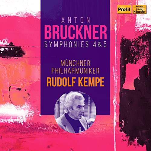 Anton Bruckner: Symphonies 4 & 5