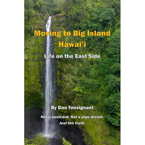 Moving to Big Island Hawaii by Dan Tousignant episode artwork