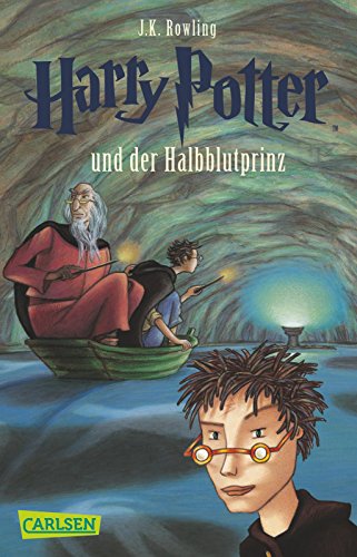 Harry Potter und der Halbblutprinz (Harry Potter 6): Kinderbuch-Klassiker ab 10 Jahren über...