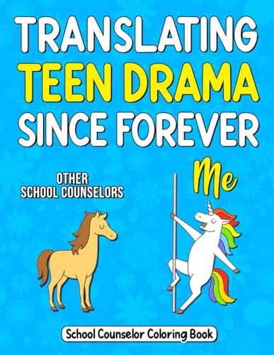 School Counselor Coloring Book: A Funny School Counselor Gift for Appreciation and Relaxation
