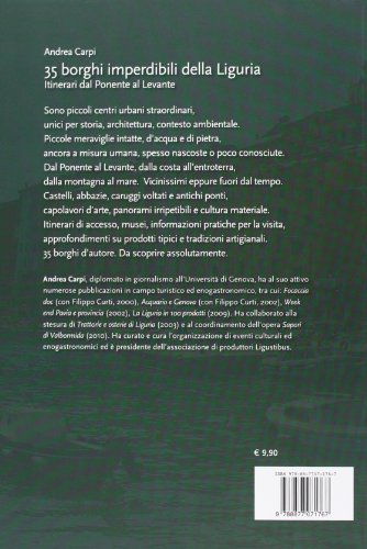 35 borghi imperdibili della Liguria. Itinerari dal...