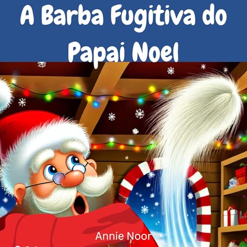 A Barba Fugitiva do Papai Noel cover art