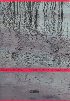 Paperback Opowiadania o pogodzie Book