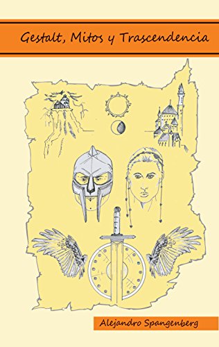 Gestalt, Mitos y Trascendencia (Spanish Edition)