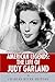 American Legends: The Life of Judy Garland