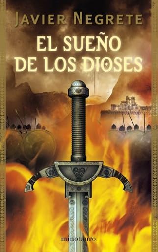 La Espada de Fuego nº 03/03 El sueño de los dioses: 3 (Fantasía) | Ya disponible en tu tienda friki favorita! En mundofriki.es!