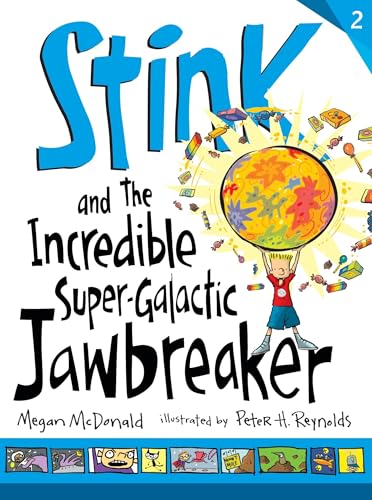 Stink and the Incredible Super-Galactic Jawbreaker