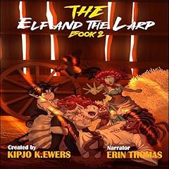 Couverture de The Elf and the LARP, Book Two