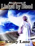 Bloodsword 2: Linked by Blood (Bloodsworn)