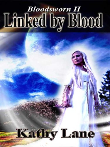 Bloodsword 2: Linked by Blood (Bloodsworn)