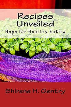 Paperback Recipes Unveiled: Hope for Healthy Eating Book