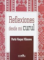 Reflexiones Desde Mi Curul 6074019657 Book Cover