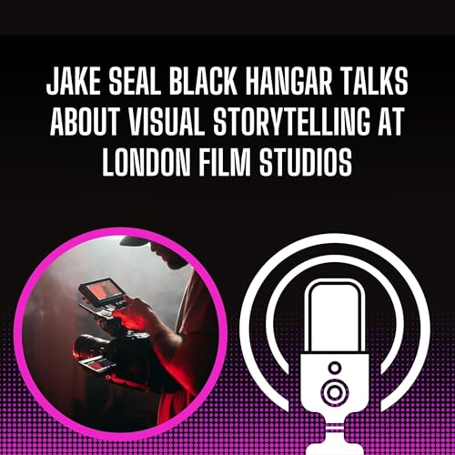 Jake Seal Black Hangar Talks About Visual Storytelling At London Film Studios