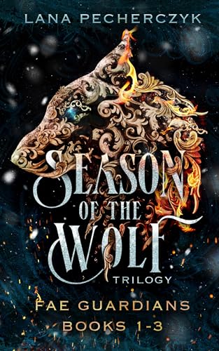 Season of the Wolf: Fae Guardians Books 1 to 3 (Fae Guardians Seasons) (English Edition)