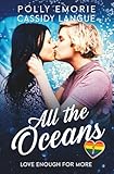 All the Oceans: Love Enough for More #1