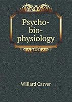 Psycho-bio-physiology 5519469040 Book Cover
