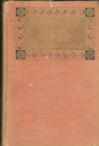 Harriet and the Piper by Kathleen Norris B00HCVW0FS Book Cover