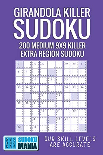 Girandola Killer Sudoku: 200 Medium 9x9 Killer Extra Region Sudoku