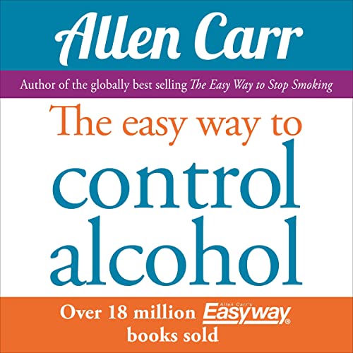 The Easy Way to Control Alcohol B0C5P3BK6D Book Cover