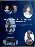 Celebrating American Folk and Decorative Arts Catalog XIII, Fall 2006 B00FZD72KS Book Cover