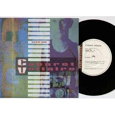 CABARET VOLTAIRE - KEEP ON - 7 inch vinyl / 45
