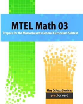 Paperback MTEL Math 03: Prepare for the Massachusetts General Curriculum Subtest Book