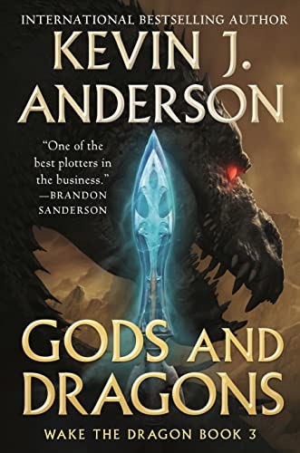 Gods and Dragons (Wake the Dragon, 3)