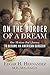 On the Border of a Dream: One Mexican Boy's Journey to Become an American Surgeon
