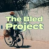 The Bled Project