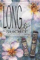 The Long and the Short of It 096658533X Book Cover