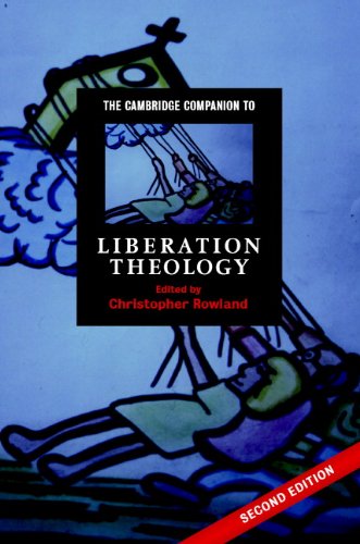The Cambridge Companion to Liberation Theology (Cambridge Companions to Religion)      2nd Edition, Kindle Edition