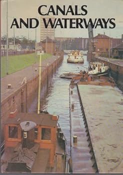 Paperback Canals and Waterways (New Ref. Lib.) Book