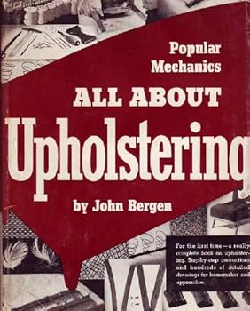 Hardcover All About Upholstery (Popular Mechanics) Book