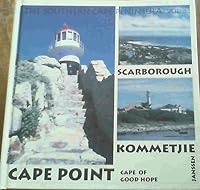 Cape Point, Scarborough, Kommetjie - The Southern Cape Peninsula - vol 4 1919901299 Book Cover