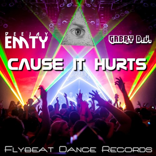 Play Cause It Hurts by Deejay Emty, Gabry D. J. on Amazon Music