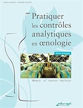 Download Pratiquer les contrôles analytiques en oenologie PDF