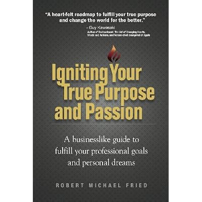 Igniting Your True Purpose and Passion