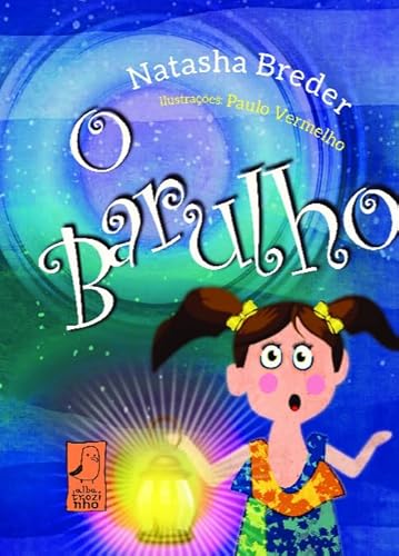 O barulho