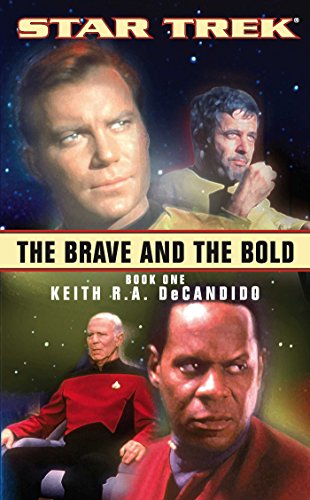 The Brave And The Bold Book One: Star Trek All Series