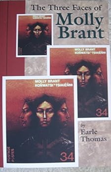 Paperback The Three Faces of Molly Brant: A Biography (No Canadian Rights in the U.s.) Book