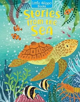 Little Hippo Books Stories from the Sea Kid's Books | Children's Book of Sea Adventures | Best Kid's Books for Imagination and Early Reading Skills | 6 Fun Stories