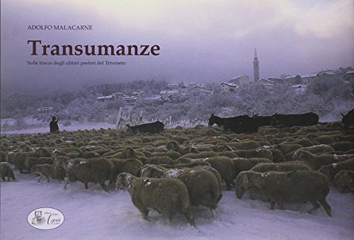 Transumanze sulle tracce degli ultimi pastori del