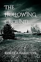THE HOLLOWING GROUND B0FQHWLQRD Book Cover