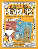 A-Maze-Ing Peanuts: 100 Mazes Featuring Charlie Brown and Friends